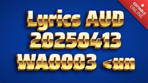 lyrics aud-20240704-wa0003 <unknown>|AUD.